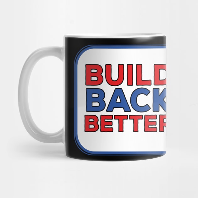 Build Back Better by DiegoCarvalho